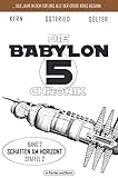 Die Babylon 5-Chronik: Band 2: Staffel 2 - "Schatten am Horizont" - Björn Sülter, Claudia Kern, Peter Osteried 