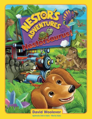 Nestor's Adventures: Nestorsaurus!