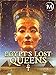 Egypt's Lost Queens
