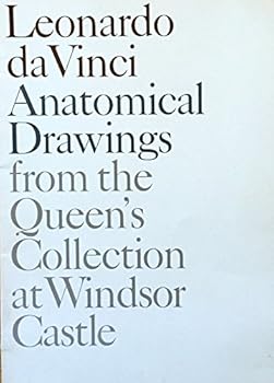 Paperback Leonardo da Vinci, anatomical drawings from the Queen's Collection at Windsor Castle Book