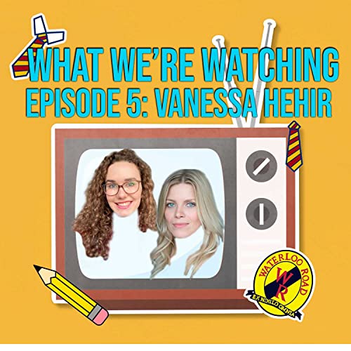 Episode 5: Vanessa Hehir