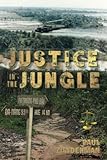  Justice in the Jungle