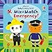 Baby's Very First Mix and Match Emergency! (Baby's Very First Books): 1 - Fiona Watt