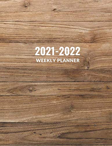 2021-2022 Weekly Planner: 2 Year(24 Month) January 2021 - December 2022, Agenda Logbook, Journal Notebook, Large Size 8.5"x11", Wooden Plank Textured Cover with Priorities & To Do List