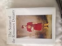 The Sunset of the Romanov Dynasty 5852552232 Book Cover