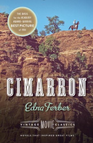 Cimarron: Vintage Movie Classics Kindle Edition