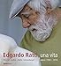 Produktbild Edgardo Ratti, una vita. Opere 1950-2014