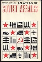 an Atlas of Soviet Affairs B0000CMS10 Book Cover
