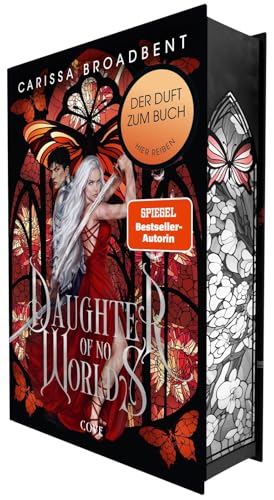 Daughter of No Worlds (War of Lost Hearts 1): Düstere Romantasy in epischem High-Fantasy-Setting – Luxusausgabe mit Wendeumschlag und Lesebändchen
