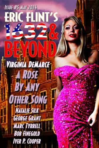 Cover of Eric Flint's 1632 & Beyond, May 2024