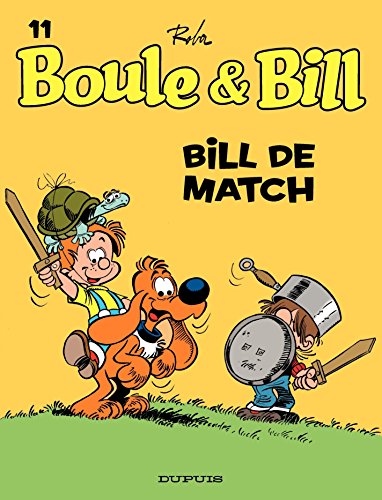 Télécharger Boule et Bill - Tome 11 - Bill de match Gratuit