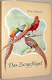  Das Ziergeflügel