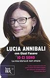 Anno: 2015 Io ci sono. La mia storia di «non» amore