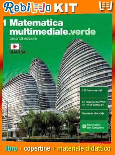 Spedizione inclusa nel prezzo MATEMATICA MULTIMEDIALE.VERDE 2ED. - VOL. 1 (LDM) (9788808757173) + copertine + kit Mycartoleria composto da articoli cartoleria per la scuola