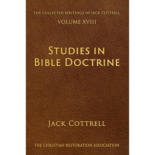 Studies in Bible Doctrine : Jack Cottrell episode artwork