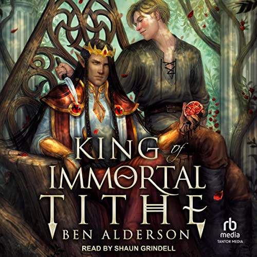 King of Immortal Tithe by Ben Alderson episode artwork