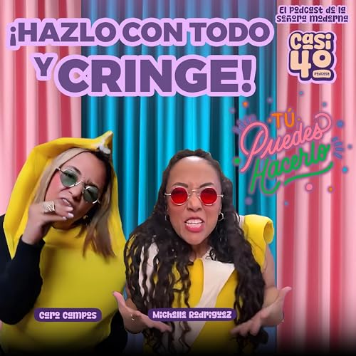 Ep 05 - Temp 02 - Hazlo con todo y cringe