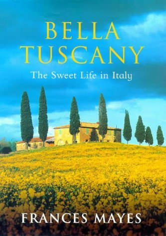 Bella Tuscany B001PRXKPY Book Cover