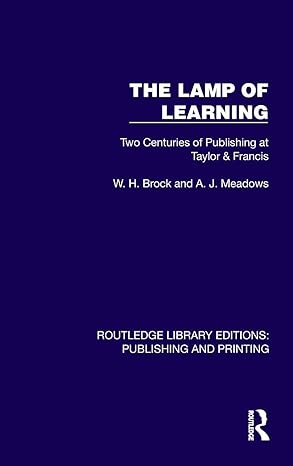 The Lamp of Learning (Routledge Library Editions: Publishing and Printing) book cover