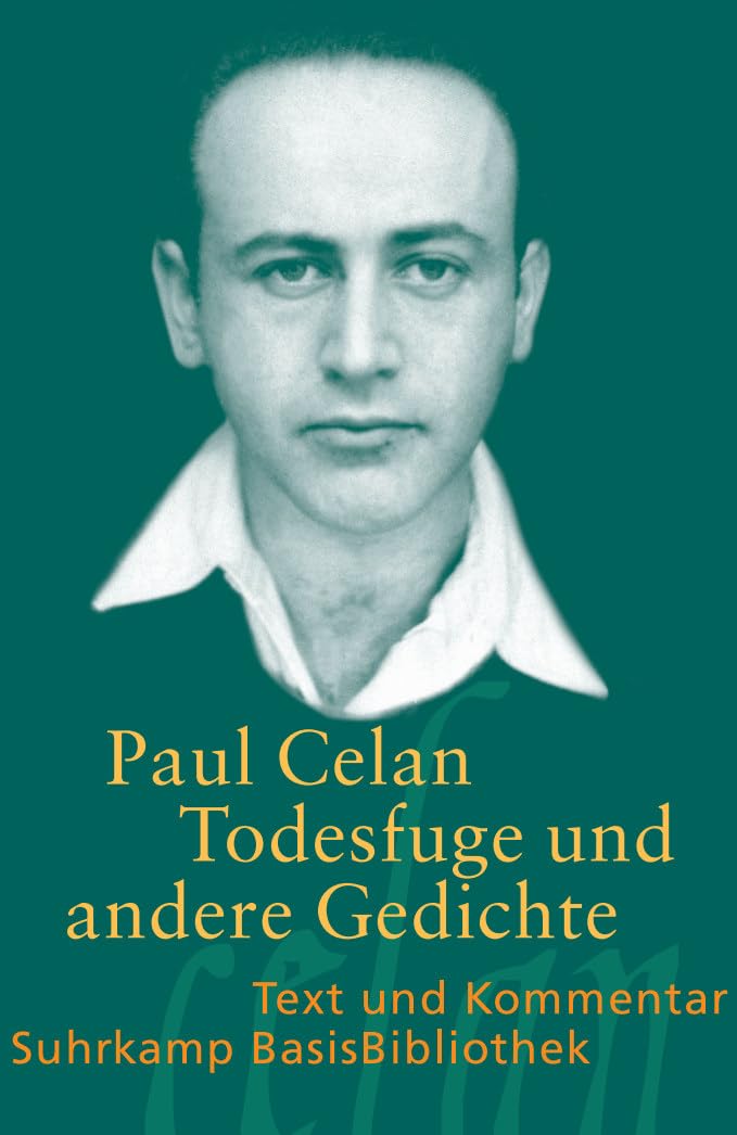 »Todesfuge« und andere Gedichte: Text und Kommentar