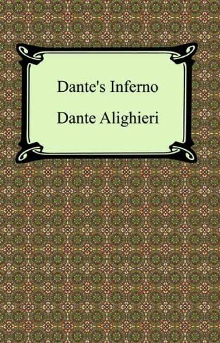 Dante's Inferno (The Divine Comedy, Volume 1, Hell)