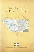 The Basques of Kern County 0615646689 Book Cover