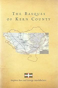 Paperback The Basques of Kern County (2012 Paperback Edition) Book
