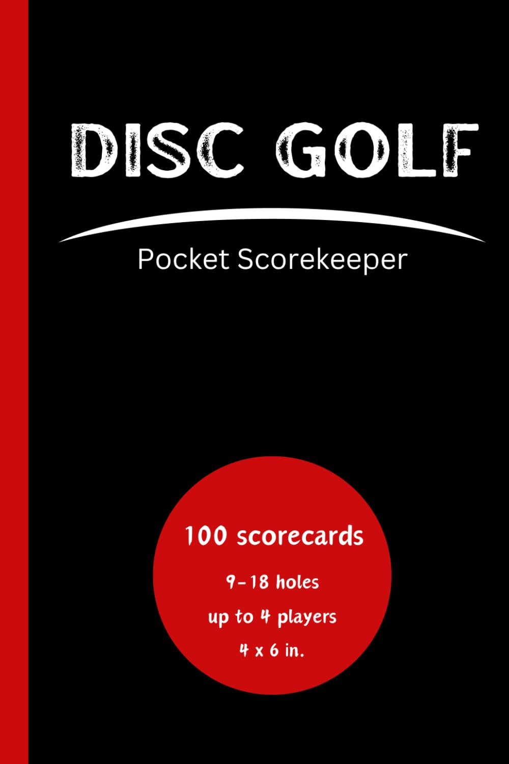 Disc Golf Pocket Scorekeeper 100 Scorecards 4 x 6 in. Score Card Notebook