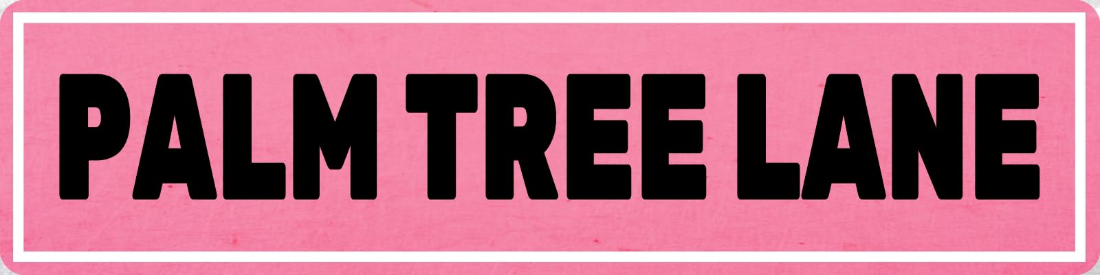 PALM TREE LANE Tin Sign Decor Retro Wall Decor For Home Coffee Bar Funny Aluminum Sign 4x16 Inch