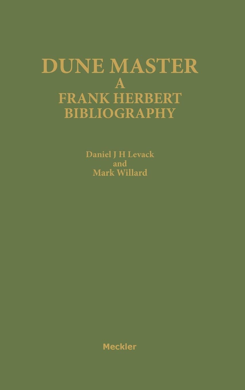 Dune Master: A Frank Herbert Bibliography (Bibliographies and Indexes in Science Fiction, Fantasy, and Horror)