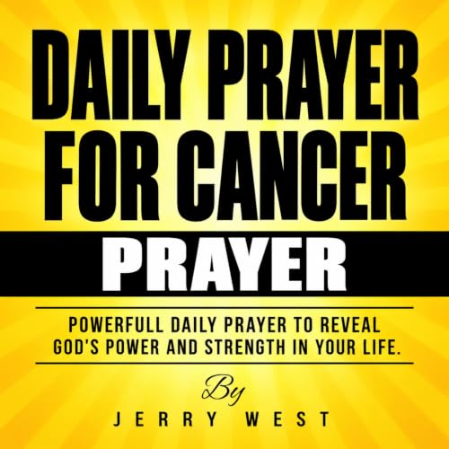 Daily Prayer for Cancer Audiobook By Jerry West cover art