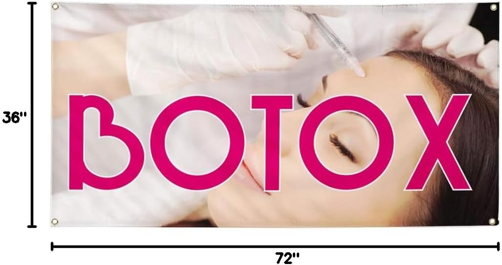 Vinyl Banner Multiple Sizes Botox Outdoor Advertising Printing Business Outdoor Weatherproof Industrial Yard Signs 6 Grommets 36x72Inches
