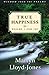 True Happiness: Psalms 1 and 107 (Volume 1) (Wisdom from the Psalms, 1)