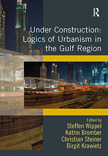 Logics of Urbanism in the Gulf Region : décrypter les projets immobiliers du Moyen-Orient