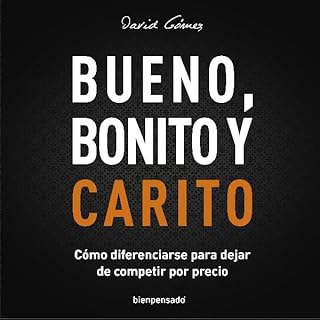 Bueno, Bonito y Carito Audiolibro Por David G&oacute;mez arte de portada