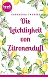 Cover zum Buch Die Leichtigkeit von Zitronenduft