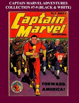 Paperback Captain Marvel Adventures Collection #7-9: Black & White Book
