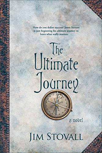 The Ultimate Journey (The Ultimate Gift)