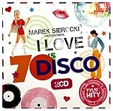 Tina Charles / Yvonne Elliman / Hot Chocolate: Marek Sierocki Przedstawia: I Love 70's Disco [2CD]