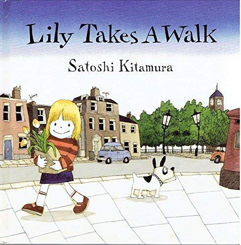 Lily Takes a Walk 0525443339 Book Cover