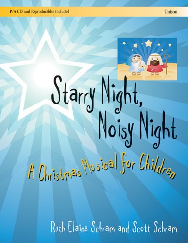 Starry Night Noisy Night comédie musicale de Noël pour enfants facile à monter