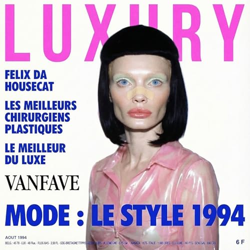 Felix Da Housecat & Vanfave