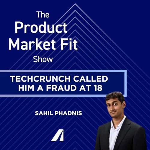 TechCrunch called him a fraud at 18—then he built a $10M ARR fintech. | Sahil Phadnis, Founder of Affiniti cover art