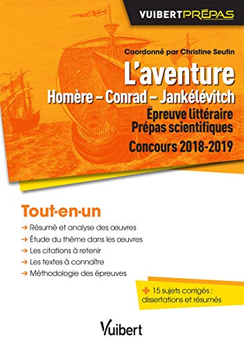 Aventure d'Homère Conrad Jankelevitch prepa scientifique epreuve litteraire (Culture générale cla Aventure d'Homère Conrad Jankelevitch prepa scientifique epreuve litteraire (Culture générale cla