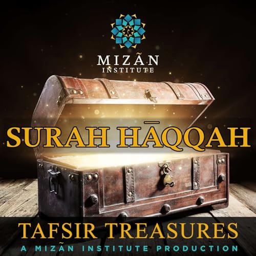 Surah Haqqah: Part 6