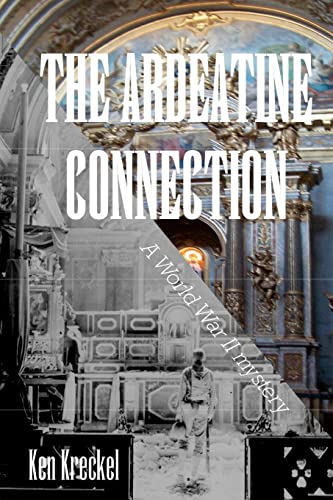 The Ardeatine Connection: A World War II mystery