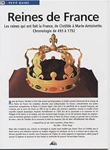 Download Reines de France : Chronologie de 493 à 1792 by Aedis(2006-07-01) PDF