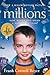 Millions: An Unforgettable Novel for Kids (Ages 8-12) about Two Brothers...