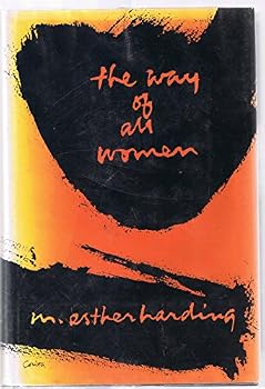 Hardcover The Way of All Women (A psychological interpretation) Book