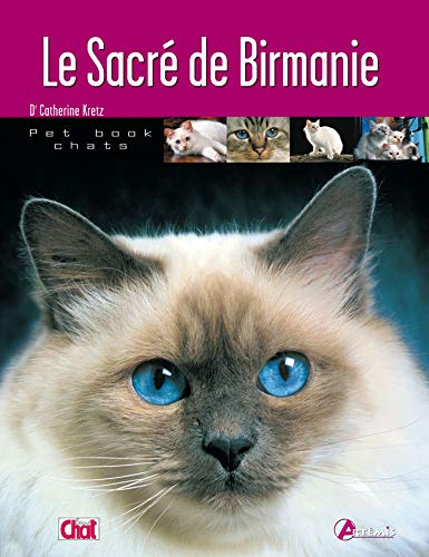 Télécharger Le Sacré de Birmanie Livre PDF Gratuit